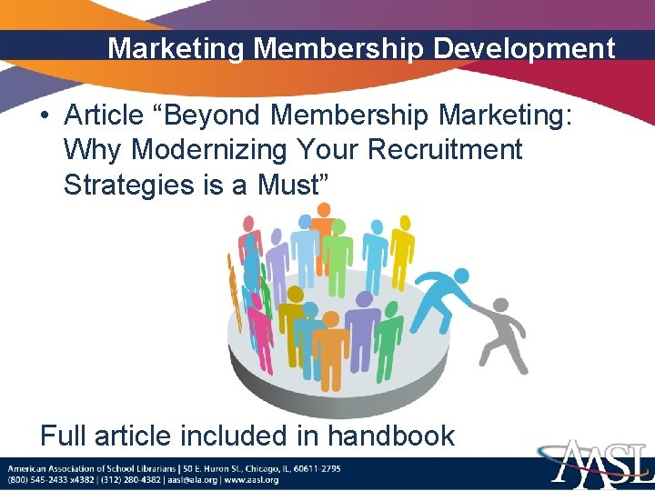 Marketing Membership Development • Article “Beyond Membership Marketing: Why Modernizing Your Recruitment Strategies is