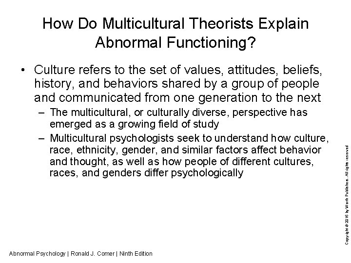 How Do Multicultural Theorists Explain Abnormal Functioning? – The multicultural, or culturally diverse, perspective