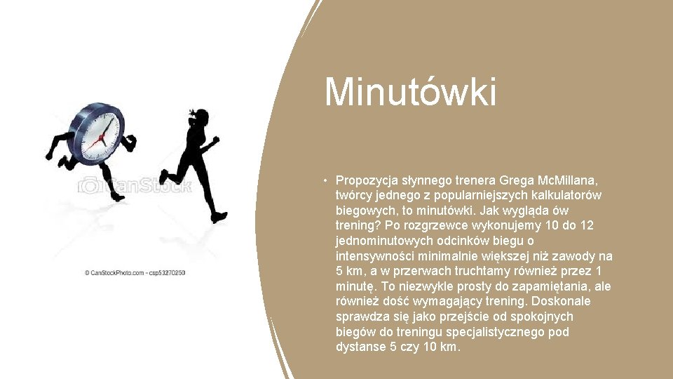 Minutówki • Propozycja słynnego trenera Grega Mc. Millana, twórcy jednego z popularniejszych kalkulatorów biegowych,