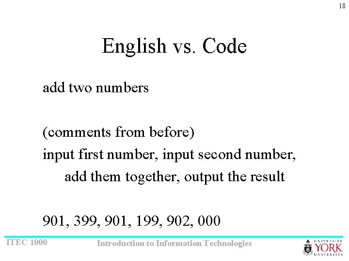 18 English vs. Code add two numbers (comments from before) input first number, input
