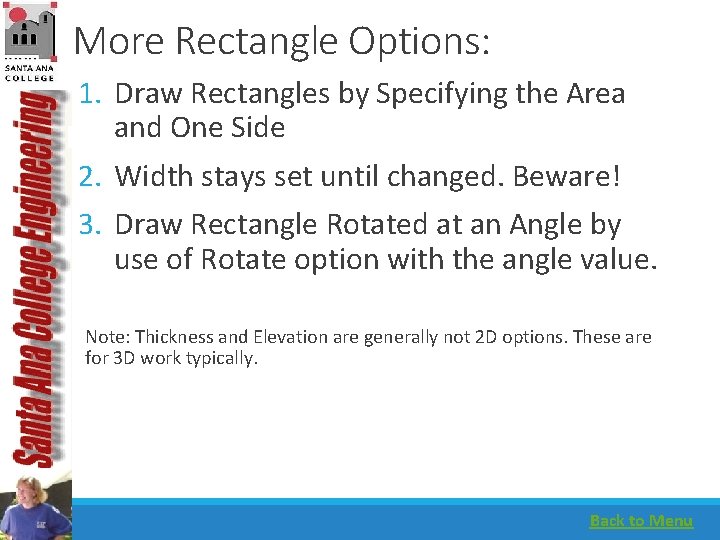 More Rectangle Options: 1. Draw Rectangles by Specifying the Area and One Side 2.