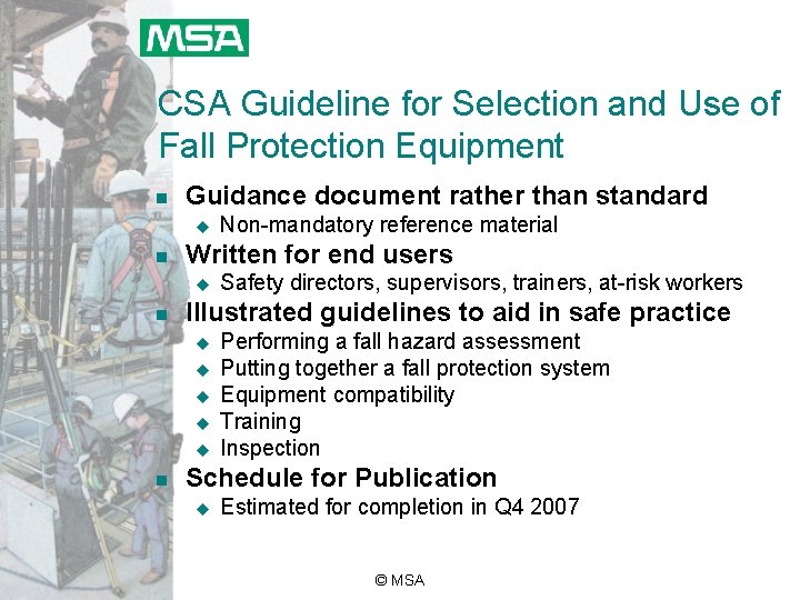 CSA Guideline for Selection and Use of Fall Protection Equipment n Guidance document rather