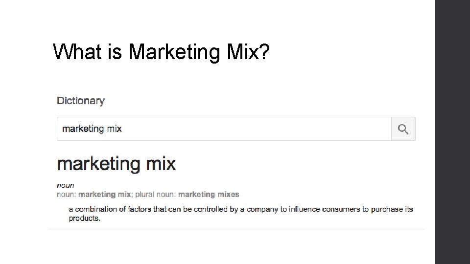 What is Marketing Mix? 
