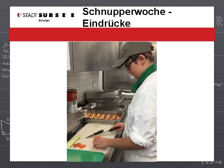 Schnupperwoche Eindrücke 