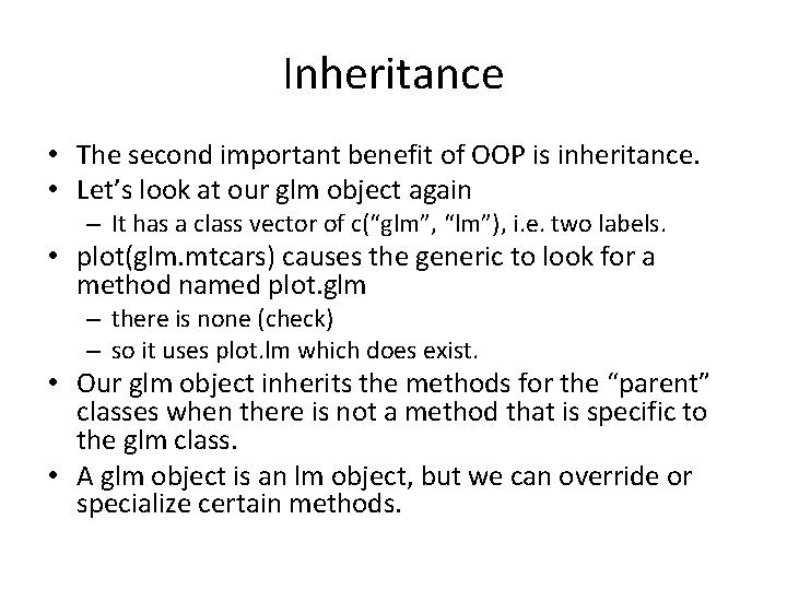 Inheritance • The second important benefit of OOP is inheritance. • Let’s look at