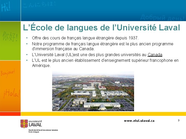 L’École de langues de l’Université Laval • Offre des cours de français langue étrangère