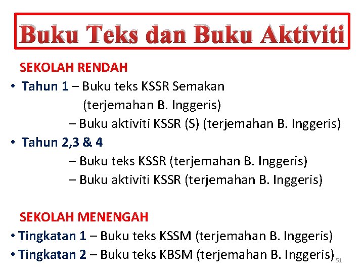 Buku Teks dan Buku Aktiviti SEKOLAH RENDAH • Tahun 1 – Buku teks KSSR