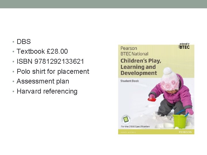  • DBS • Textbook £ 28. 00 • ISBN 9781292133621 • Polo shirt
