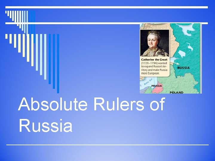 Absolute Rulers of Russia 