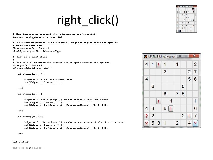 right_click() % This function is executed when a button is right-clicked function right_click(h, e,