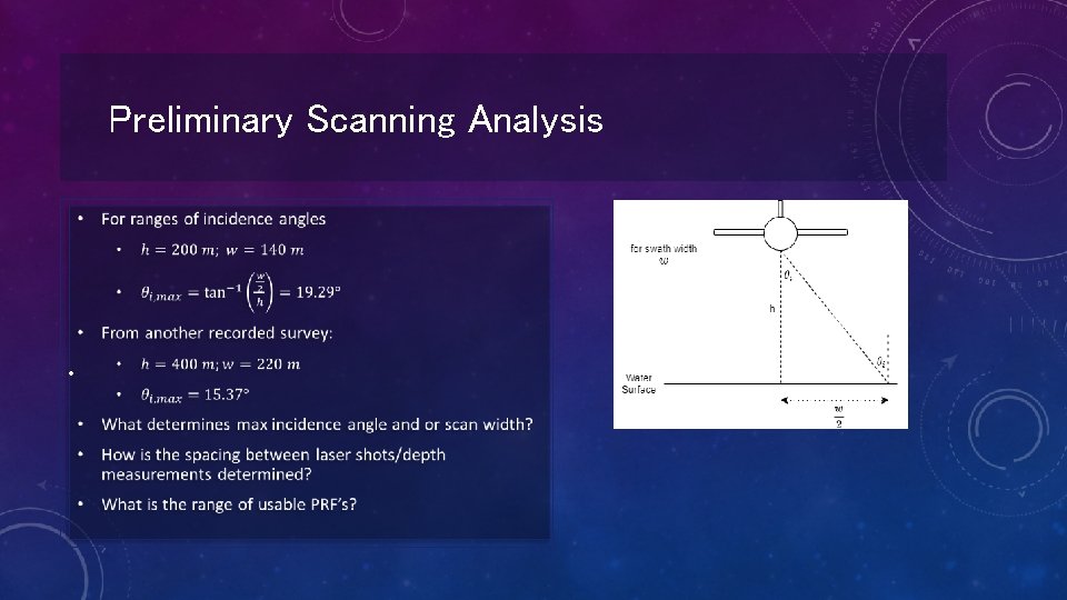 Preliminary Scanning Analysis • 