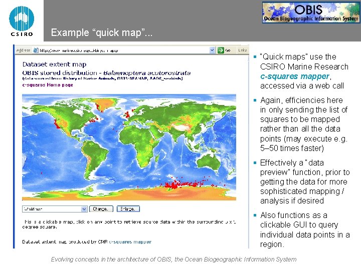 Example “quick map”. . . § “Quick maps” use the CSIRO Marine Research c-squares