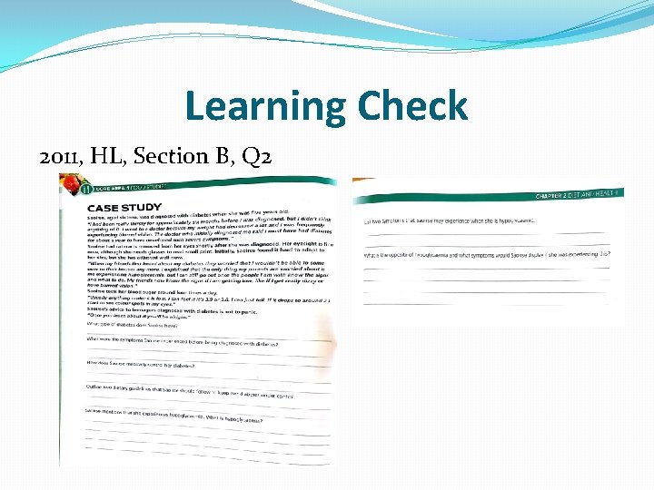Learning Check 2011, HL, Section B, Q 2 