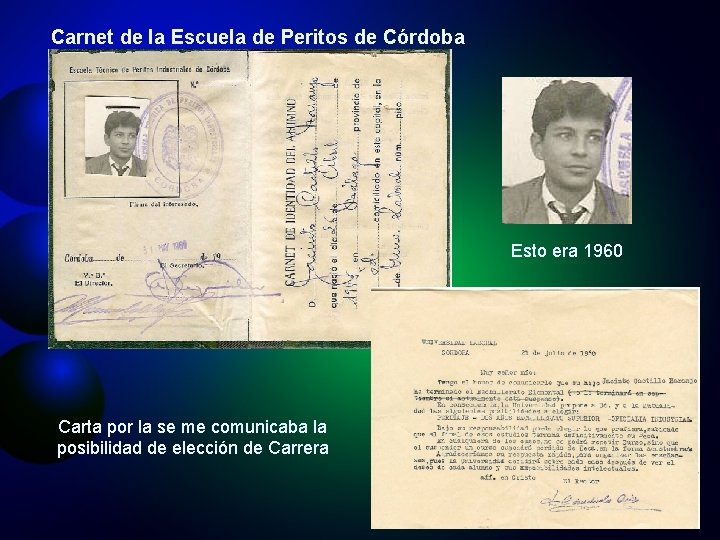 Carnet de la Escuela de Peritos de Córdoba Esto era 1960 Carta por la