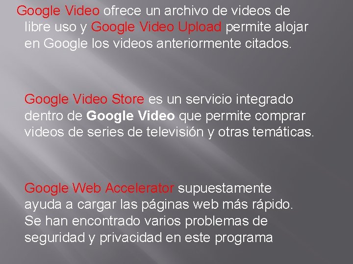 Google Video ofrece un archivo de videos de libre uso y Google Video Upload
