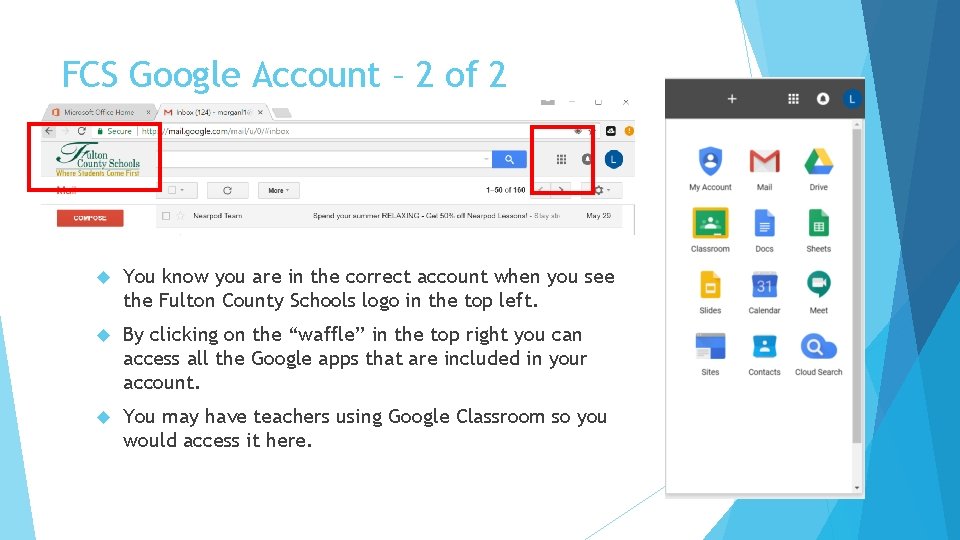 FCS Google Account – 2 of 2 You know you are in the correct
