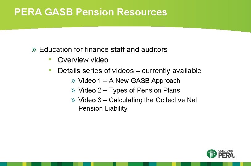PERA GASB Pension Resources » Education for finance staff and auditors • Overview video