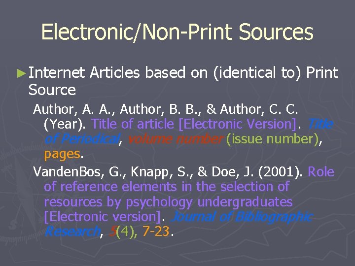 Electronic/Non-Print Sources ► Internet Source Articles based on (identical to) Print Author, A. A.