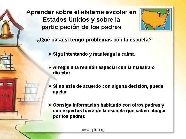 Aprender sobre el sistema escolar en Estados Unidos y sobre la participación de los