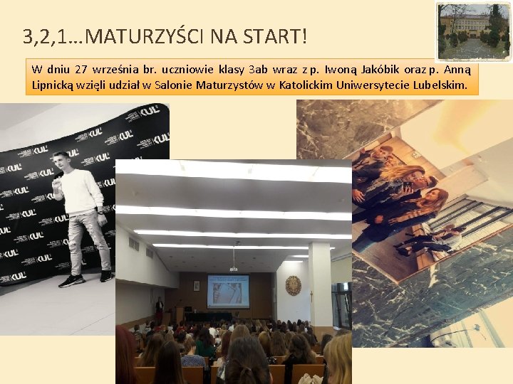 3, 2, 1…MATURZYŚCI NA START! W dniu 27 września br. uczniowie klasy 3 ab