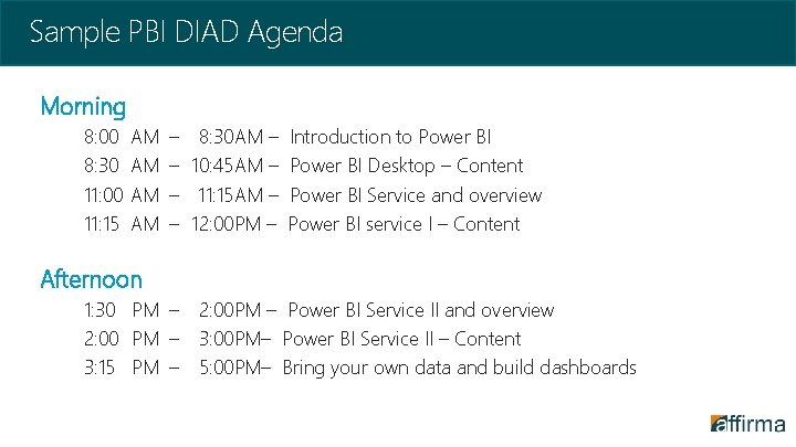 Sample PBI DIAD Agenda Morning 8: 00 8: 30 11: 00 11: 15 AM