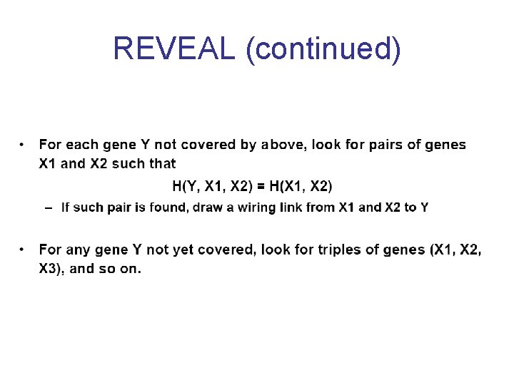 REVEAL (continued) 