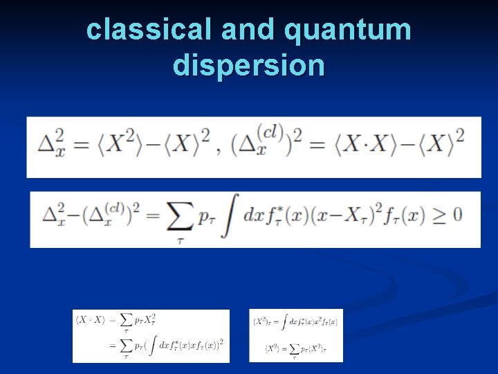 classical and quantum dispersion 