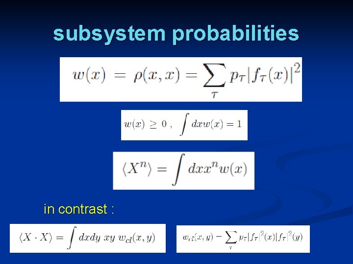 subsystem probabilities in contrast : 