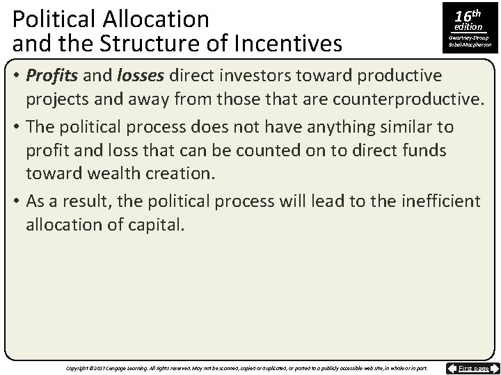 Political Allocation and the Structure of Incentives 16 th edition Gwartney-Stroup Sobel-Macpherson • Profits