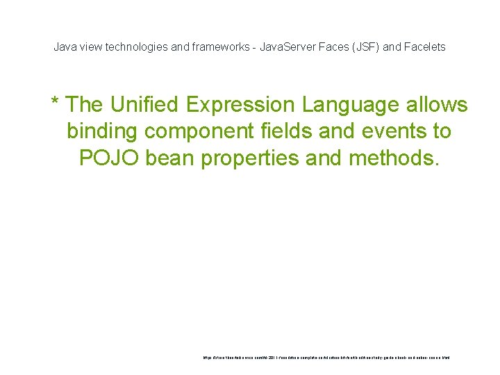 Java view technologies and frameworks - Java. Server Faces (JSF) and Facelets 1 *