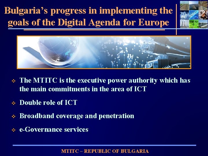 Bulgaria’s progress in implementing the goals of the Digital Agenda for Europe v The