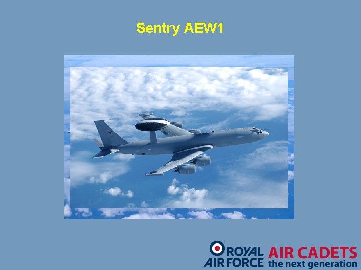 Sentry AEW 1 