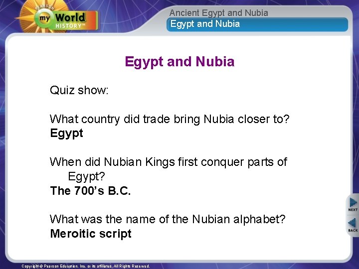Ancient Egypt and Nubia Quiz show: What country did trade bring Nubia closer to?