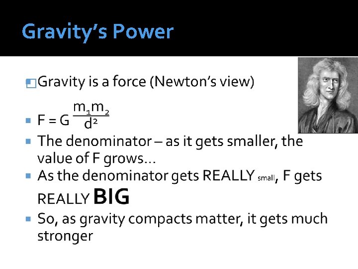 Gravity’s Power � 