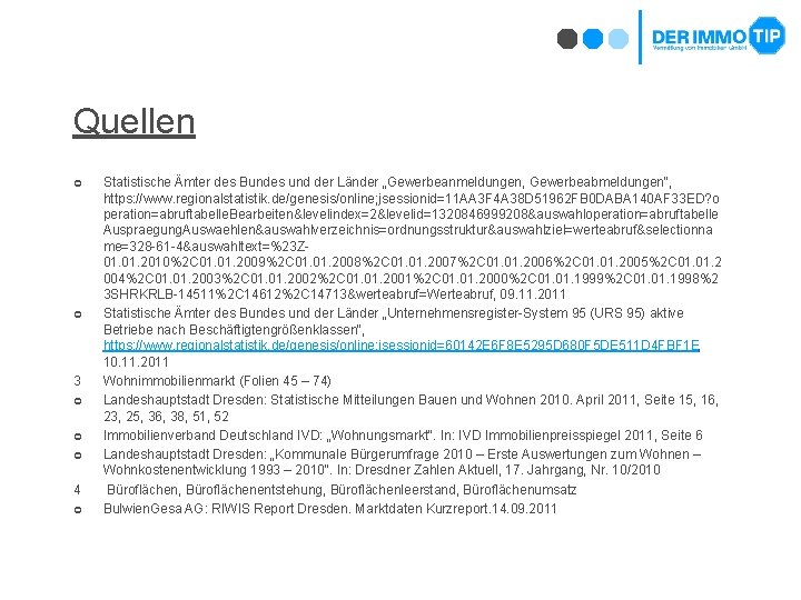 Quellen ¢ ¢ 3 ¢ ¢ ¢ 4 ¢ Statistische Ämter des Bundes und