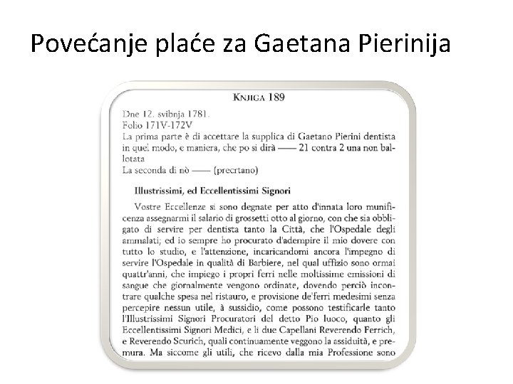 Povećanje plaće za Gaetana Pierinija 