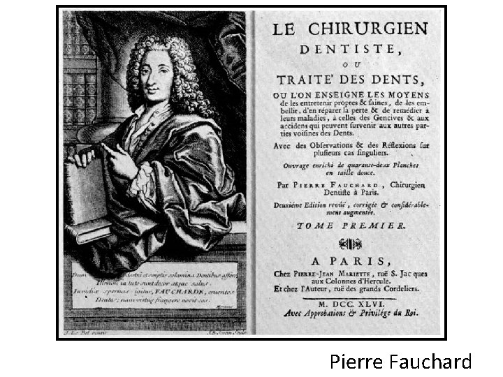 Pierre Fauchard 