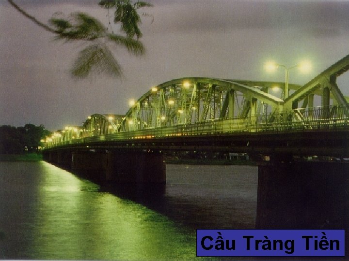 Cầu Tràng Tiền 