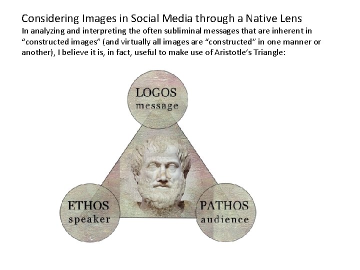 Considering Images in Social Media through a Native Lens In analyzing and interpreting the