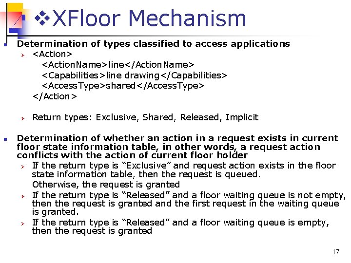 v. XFloor Mechanism n Determination of types classified to access applications Ø <Action> <Action.