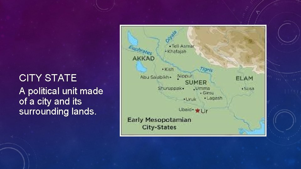 CITY STATE A political unit made of a city and its surrounding lands.  CITY STATE A political unit made of a city and its surrounding lands.