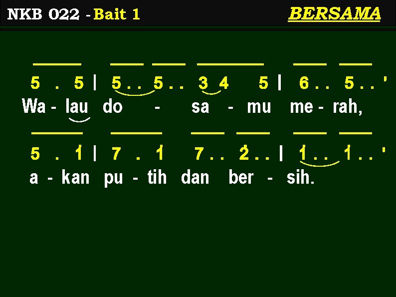 BERSAMA NKB 022 - Bait 1 5. 5 | 5. . 3 4 Wa