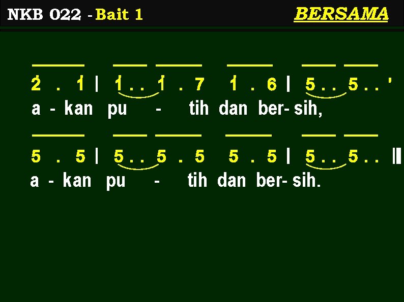 BERSAMA NKB 022 - Bait 1 2>. 1> | 1>. 7 a - kan