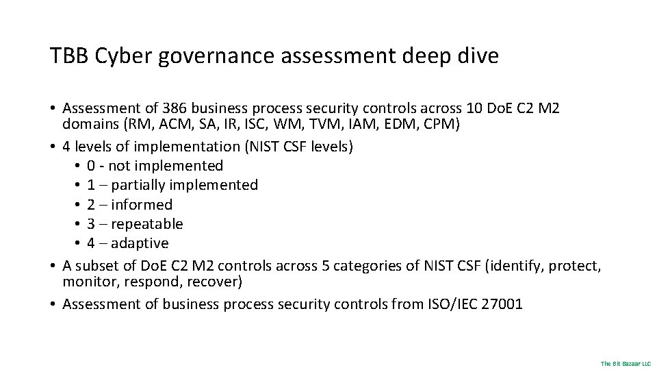 TBB Cyber governance assessment deep dive • Assessment of 386 business process security controls