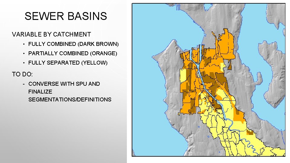 SEWER BASINS VARIABLE BY CATCHMENT • FULLY COMBINED (DARK BROWN) • PARTIALLY COMBINED (ORANGE)