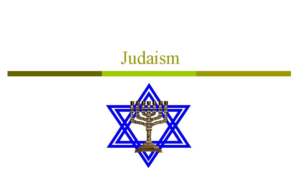 Judaism 