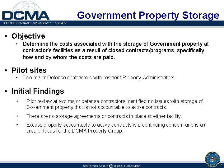 Government Property Storage • Objective • Determine the costs associated with the storage of