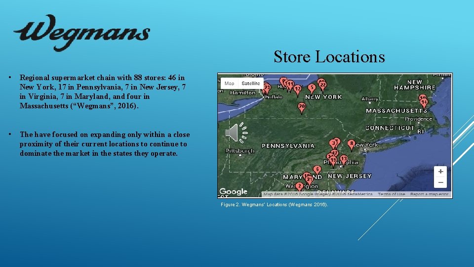 Store Locations • Regional supermarket chain with 88 stores: 46 in New York, 17
