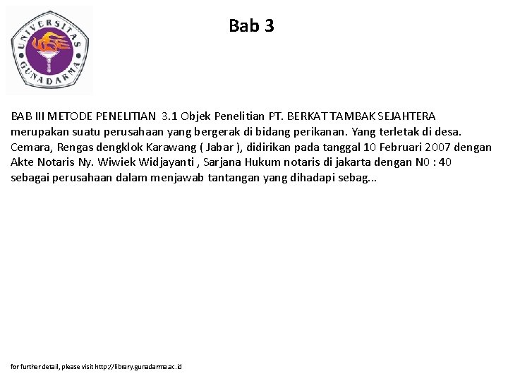 Bab 3 BAB III METODE PENELITIAN 3. 1 Objek Penelitian PT. BERKAT TAMBAK SEJAHTERA