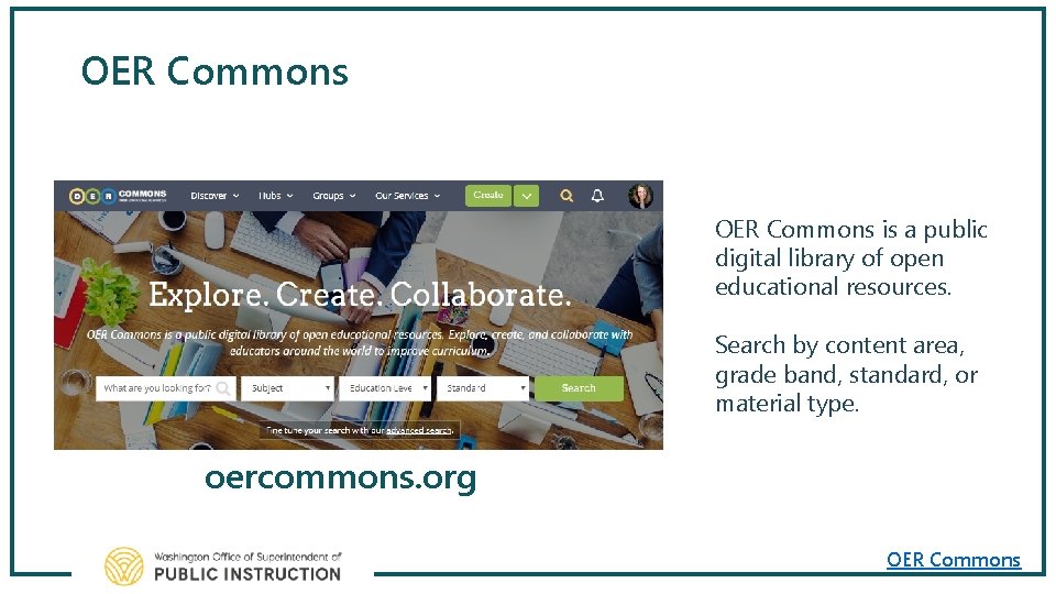 OER Commons is a public digital library of open educational resources. Search by content